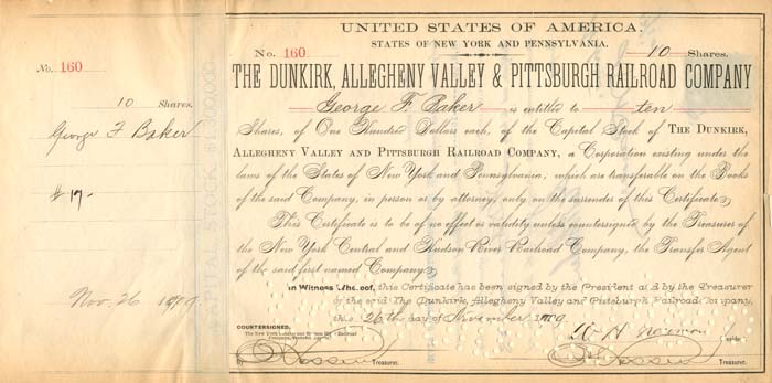 Dunkirk, Allegheny Valley and Pittsburgh Railroad Co. signed by Geo. F. Baker